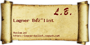 Lagner Bálint névjegykártya